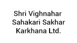 Shri Vighnahar  Sahakari Sakhar Karkhana Ltd.